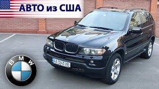 BMW x5 e53 с пробегом 120т.м НЕ БИТ/НЕ КРАШЕН | Авто из США