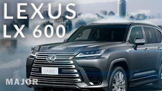 Lexus LX 2022 14 лет ожидания! ПОРОБНО О ГЛАВНОМ