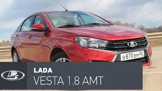 Lada Vesta тест-драйв: 1.8 АМТ брать или копить на иномарку?