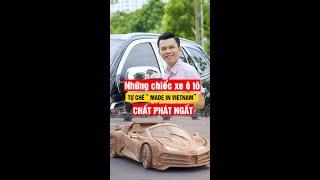 Những chiếc ô tô Tự Chế " Made in Vietnam" chất phát ngất. | Trung Thực Auto - Vua Gầm Cao